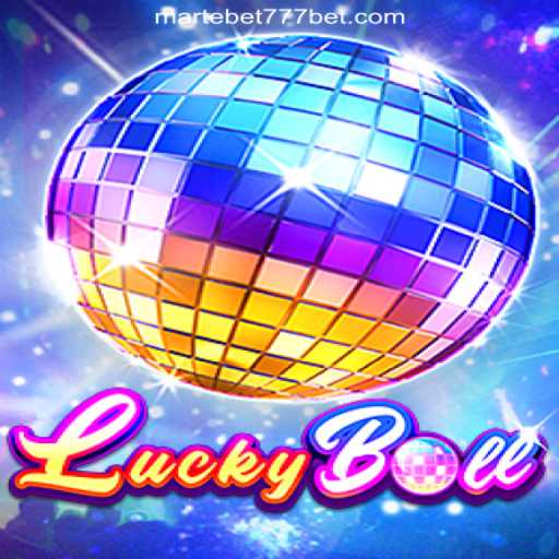 Discover LuckyBall: The Game-Changing Experience on Martebet777 Platform