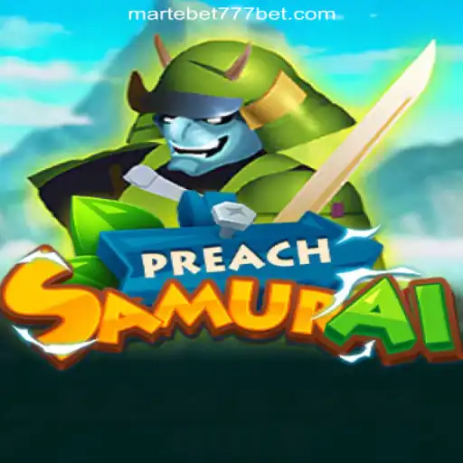 Exploring the Unique World of PreachSamurai on Martebet777 Platform
