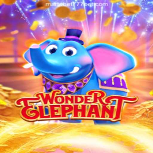 Discover the Thrilling World of WonderElephant on Martebet777 Platform